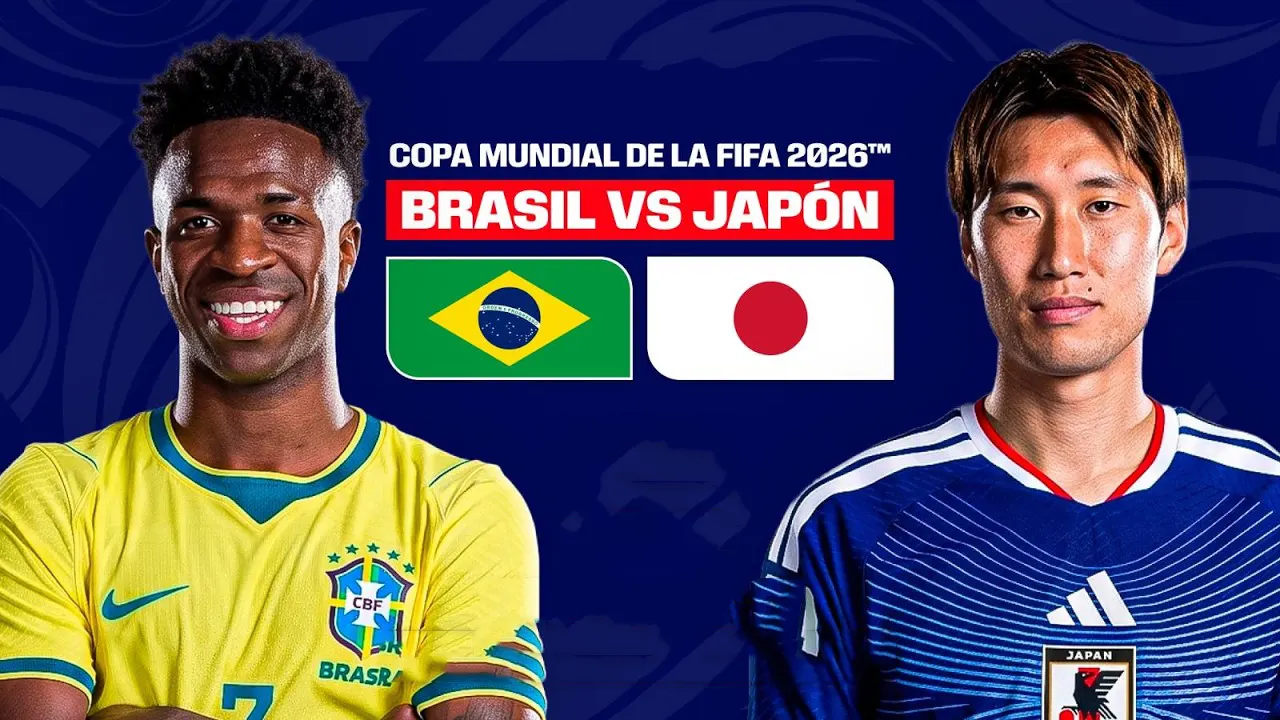Brasil vs. Japón: horario, canales y previa del duelo por los dieciseisavos del Mundial 2026