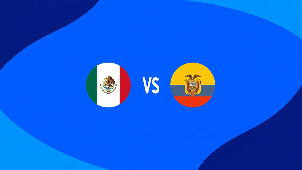 México vs Ecuador | Mundial 2026